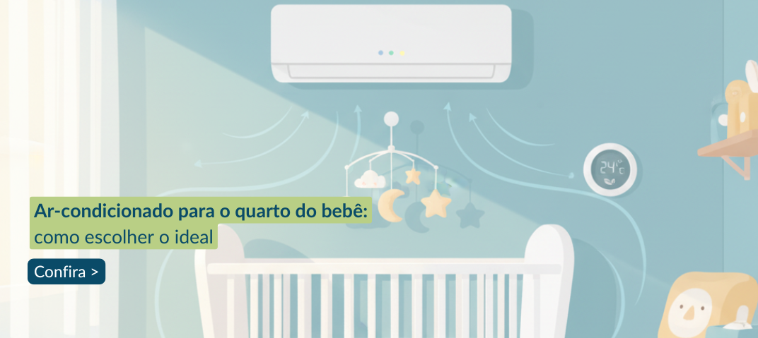 Como escolher o ar-condicionado para o quarto do bebê