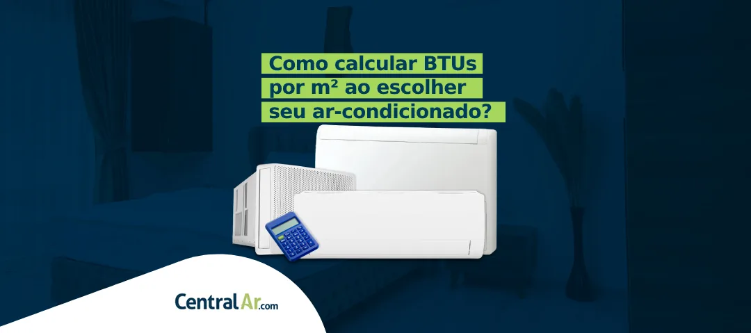 Como Calcular BTUs Por M² Ao Escolher Seu Ar-condicionado? | Blog ...