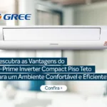 Por que escolher o G-Prime Inverter Compact? Confira as vantagens
