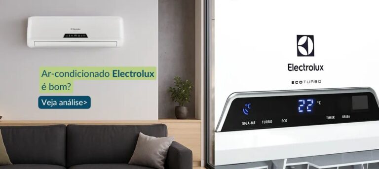 Ar-condicionado Electrolux é bom? Veja prós e contras!