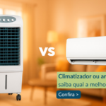 Ar-condicionado ou climatizador: qual a diferença e qual escolher?