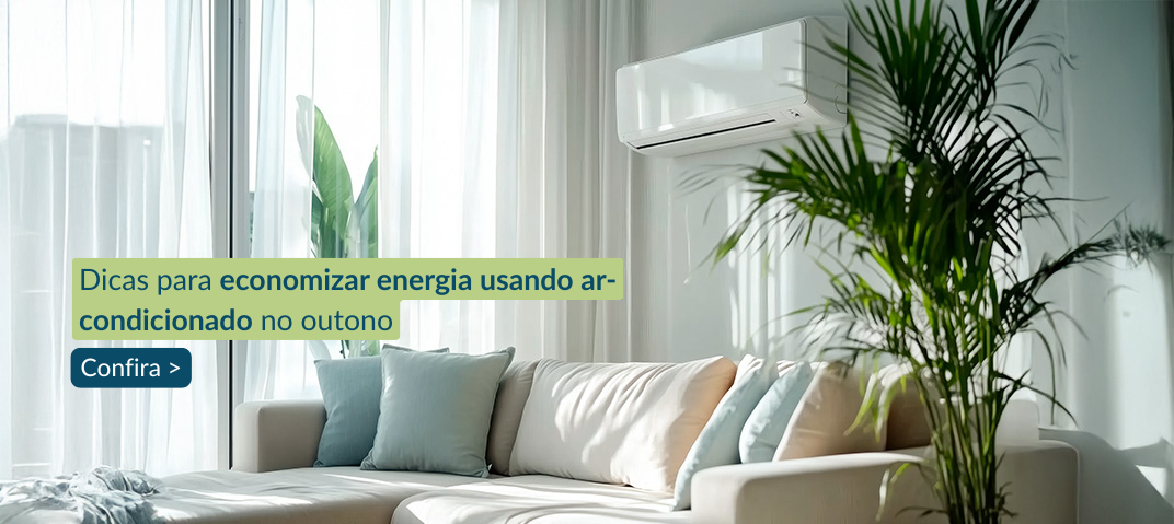 Dicas para economizar energia no outono