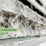 Manutenção do ar-condicionado: 8 sinais de que o seu equipamento precisa de reparo