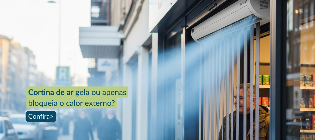 Cortina de ar instalada em frente ao comércio