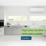 Ar-condicionado para cozinha: como escolher o modelo ideal