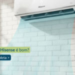 Ar-condicionado Hisense é bom? Vale a pena? Análise completa de custo-benefício