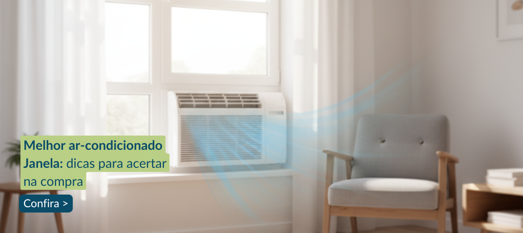 Como escolher ar-condicionado Janela