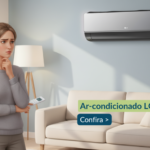 Ar-condicionado LG é bom? Veja a análise completa
