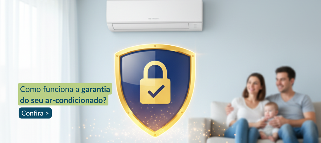 Ar-condicionado com garantia, entenda